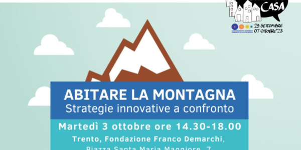 Immagine decorativa per il contenuto Abitare la montagna: strategie innovative a confronto
