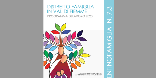 Immagine decorativa per il contenuto E' pubblico il programma 2020 del Distretto famiglia Fiemme