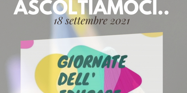 Immagine decorativa per il contenuto Ascoltiamoci...giornate dell'educare