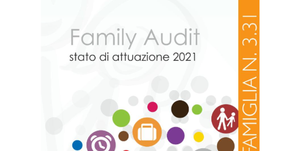 Immagine decorativa per il contenuto Family Audit. Stato di attuazione 2021