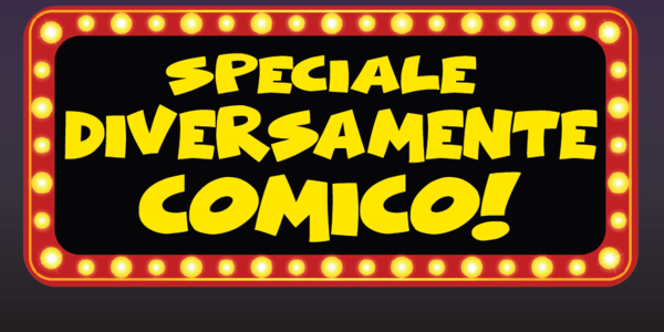 Immagine decorativa per il contenuto Speciale diversamente comico! 