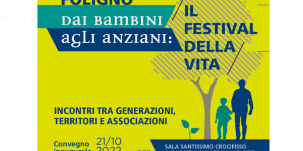 Immagine decorativa per il contenuto Foligno dai bambini agli anziani: "il festival della vita”