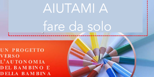 Immagine decorativa per il contenuto Aiutami a fare da solo