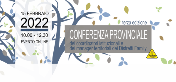 Immagine decorativa per il contenuto Conferenza provinciale dei coordinatori istituzionali e dei manager territoriali dei Distretti Family