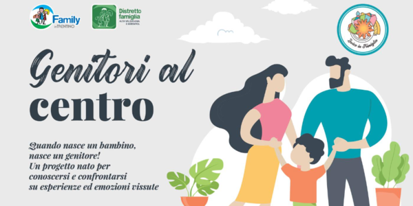Immagine decorativa per il contenuto Genitori al centro. Quando nasce un bambino, nasce un genitore 