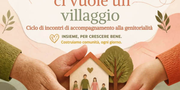 Immagine decorativa per il contenuto "Per crescere un bambino ci vuole un intero villaggio"