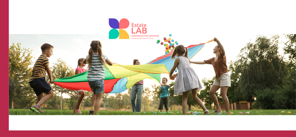 Immagine decorativa per il contenuto Con “EstateLab-Esperienze per crescere” nuovi servizi conciliativi estivi per bambini e ragazzi in Trentino!