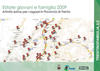 Immagine decorativa per il contenuto 3.2 Estate giovani e famiglia - anno 2009