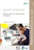 Immagine decorativa per il contenuto 3.22 Smart Working - Esempi della sua applicabilità in Trentino Immagine decorativa per il contenuto 3.22 Smart Working - Esempi della sua applicabilità in Trentino