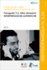 Immagine decorativa per il contenuto 3.24 Linee guida FA paragrafo 9.3 interpretazioni autentiche Immagine decorativa per il contenuto 3.24 Linee guida FA paragrafo 9.3 interpretazioni autentiche