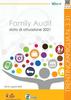 Immagine decorativa per il contenuto 3.31 Family Audit. Stato di attuazione 2021