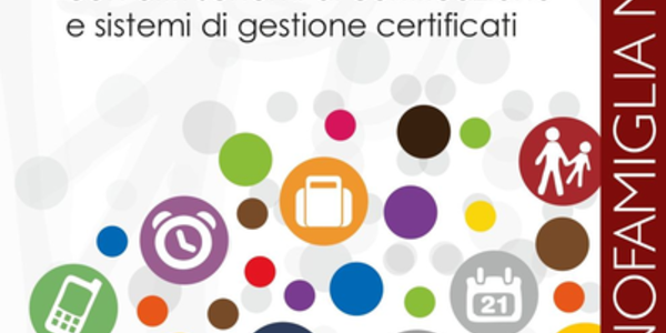 Immagine decorativa per il contenuto 3.32 Studio per la valutazione dell'equivalenza del sistema di certificazione Family Audit con altri schemi di certificazione e sistemi di gestione certificati