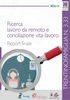 Immagine decorativa per il contenuto 3.33 Ricerca lavoro da remoto e conciliazione vita-lavoro