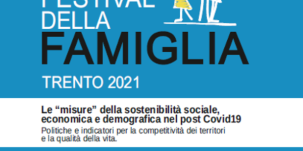 Immagine decorativa per il contenuto Atti del Festival della famiglia 2021